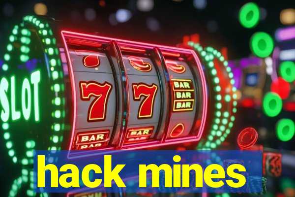 hack mines